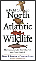 Field Guide to North Atlantic Wildlife book cover.