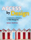 Access by Design, by Sarah Horton, book cover