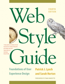 Web Style Guide 4th edition, by Patrick J. Lynch and Sarah Horton, book cover